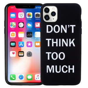 Чехол для iPhone 11 PRO MAX "Don't think" черный