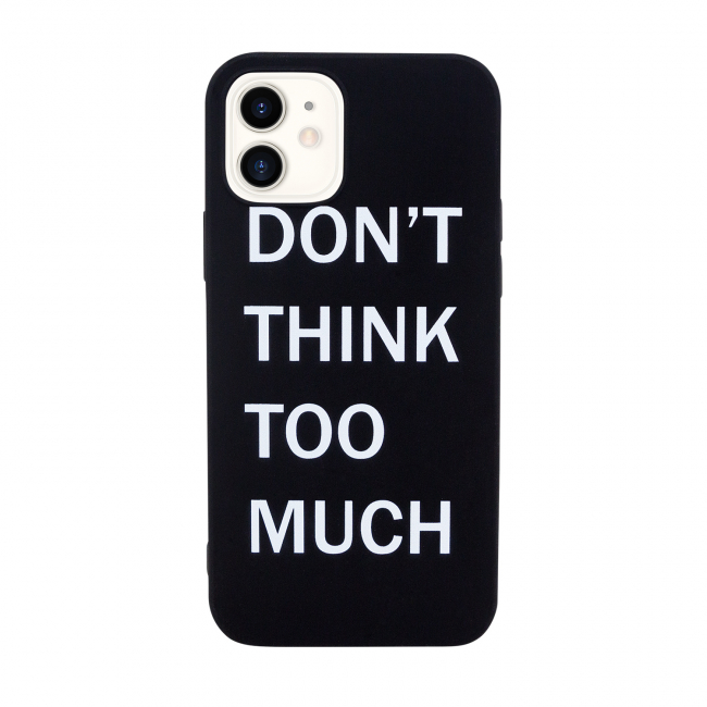 Чехол для iPhone 12/12 PRO "Don't think" черный